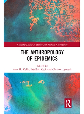 预订 The Anthropology of Epidemics 流行病人类学: 9780367581947