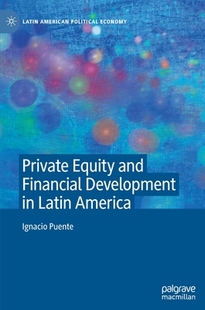 Financial 预订 Equity America 9783030889821 Development and Private Latin