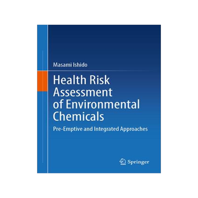 [预订]Health Risk Assessment of Environmental Chemicals 9789819915590