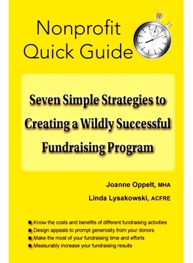 预订 Seven Simple Strategies to Creating a Wildly Successful Fundraising Program: 9781951978020