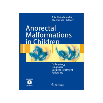 预订 Anorectal Malformations in Children