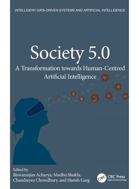 预订 Society 5.0: A Transformation Towards Human-Centered Artificial Intelligence: 9781032667591