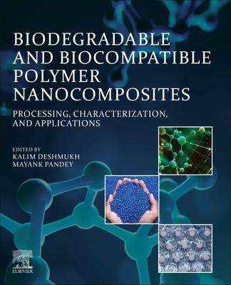 [预订]Biodegradable and Biocompatible Polymer Nanocomposites 9780323916967
