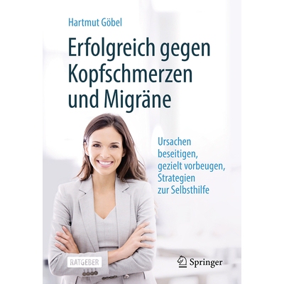 预订 Erfolgreich Gegen Kopfschmerzen Und Migräne: Ursachen Beseitigen, Gezielt Vorbeugen, Strategien Zur Selbsthilfe 97