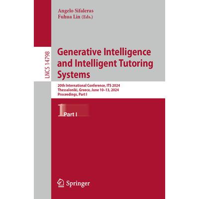 预订 Generative Intelligence and Intelligent Tutoring Systems 20th International Conference, ITS 2024, Thessaloniki, G