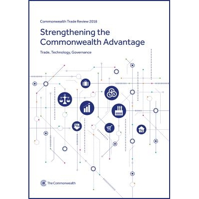 预订 Commonwealth Trade Review 2018: Strengthening the Commonwealth Advantage: Trade, Technology, Governance 2018 年英联