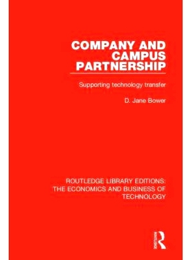 预订 Company and Campus Partnership: Supporting Technology Transfer 公司与校园合作：支持技术转让: 9781138576223