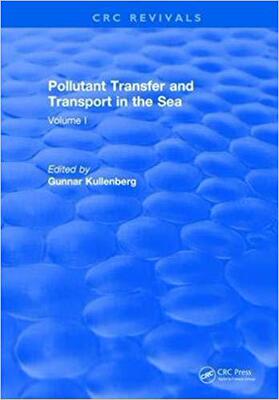 【预售】Pollutant Transfer and Transport in the Sea: Volume I
