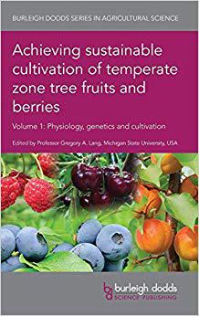 【预售】Achieving sustainable cultivation of temperate zone tree fruits and berries Volume 1