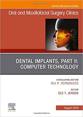 【预售】Dental Implants, Part II: Computer Technology, An Issue of Oral and Maxillofacial Surgery Clinics of North...