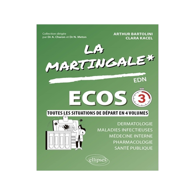 预订 La martingale. Dermatologie, maladie infectieuse, médecine interne, pharmacologie, santé publique : EDN