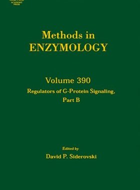 【预订】Regulators of G Protein Signaling, Part B