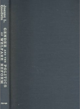 预订 Gender and the Politics of Welfare Reform: Mothers’ Pensions in Chicago, 1911-1929 性别与福利改革政治学:芝加哥母亲