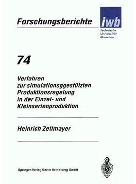 预订 Verfahren Zur Simulationsgestützten Produktionsregelung in Der Einzel- Und Kleinserienproduktion