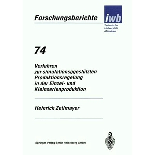 预订 Verfahren Zur Simulationsgestützten Produktionsregelung in Der Einzel- Und Kleinserienproduktion