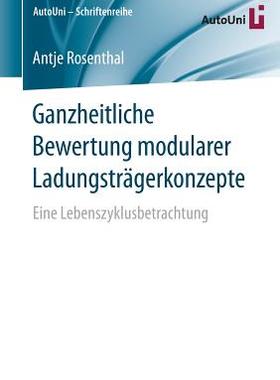 预订 Ganzheitliche Bewertung modularer Ladungsträgerkonzepte