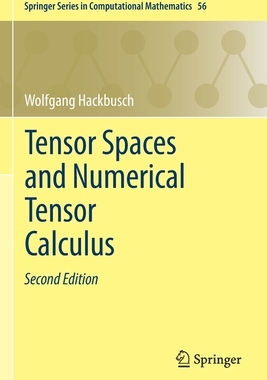 【预订】Tensor Spaces and Numerical Tensor Calculus