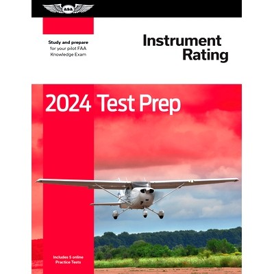 预订 2024 Instrument Rating Test Prep: Study and Prepare for Your Pilot FAA Knowledge Exam: 9781644253281