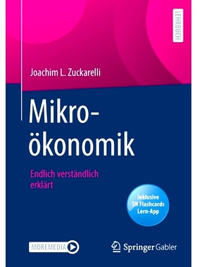 预订 Mikroökonomik, m. 1 Buch, m. 1 E-Book: Endlich verständlich erklärt: 9783658381998