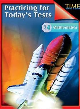 【预订】Time for Kids: Practicing for Today’s Tests Mathematics Level 4: Time for Kids