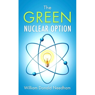 预订 The Green Nuclear Option: 9781977259332