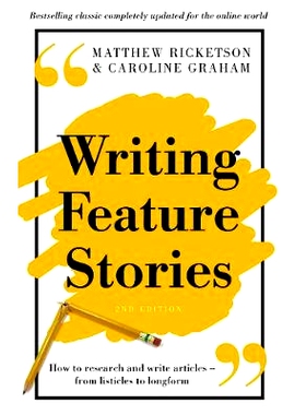 预订 Writing Feature Stories: How to research and write articles - from listicles to longform 撰写专题故事：如何研究和撰