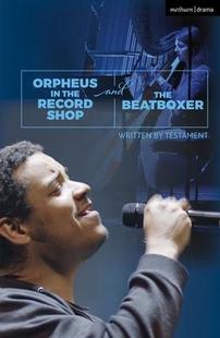 Shop 9781350267664 Orpheus Beatboxer The and Record the 预订
