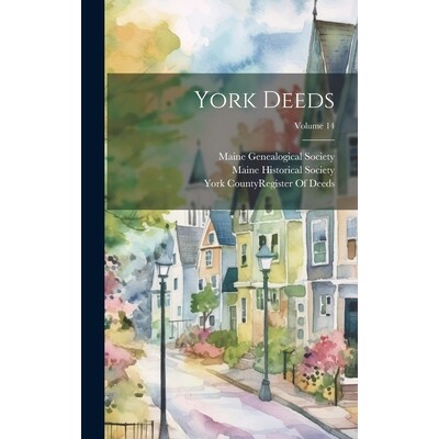 预订 York Deeds; Volume 14: 9781020032738