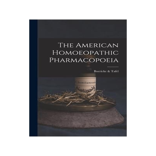 [预订]The American Homoeopathic Pharmacopoeia 9781018412092
