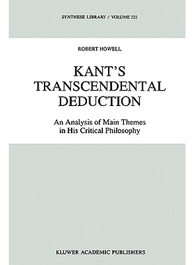 预订 Kant’s Transcendental Deduction: An Analysis of Main Themes in His Critical Philosophy: 9789048141142
