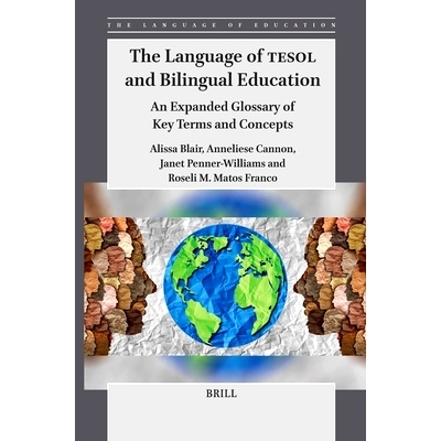 预订 The Language of TESOL and Bilingual Education: An Expanded Glossary of Key Terms and Concepts TESOL语言与双语教育：