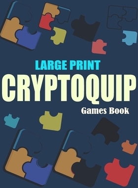 预订 Large Print Cryptoquip Games Book: Cryptograms Games Book For Adults and Seniors - Easy To Hard Words Puzzle Book: