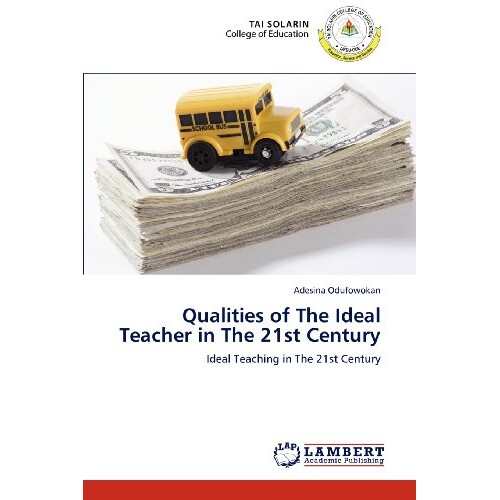预订 Qualities of The Ideal Teacher in The 21st Century: 9783659132056