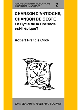 预订 Chanson d’Antioche, chanson de geste. Le Cycle de la Croisade est-il épique?.: 9789027217127