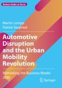 【预订】Automotive Disruption and the Urban Mobility Revolution 9783030900380