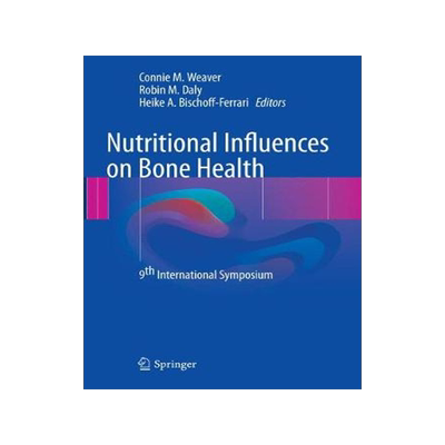 预订 Nutritional Influences on Bone Health