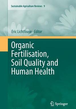 【预订】Organic Fertilisation, Soil Quality and Human Health