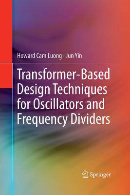 预订 Transformer-Based Design Techniques for Oscillators and Frequency Dividers