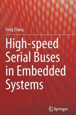 【预订】High-speed Serial Buses in Embedded Systems
