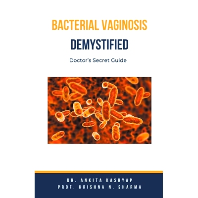 预订 Bacterial Vaginosis Demystified: Doctor’s Secret Guide: 9798223779513