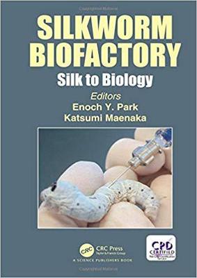 【预订】Silkworm Biofactory