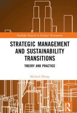 [预订]Strategic Management and Sustainability Transitions 9781032360218