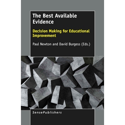 预订 The Best Available Evidence: Decision Making for Educational Improvement *可用证据：教育改进的决策: 9789463004374