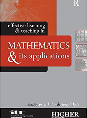 【预售】Effective Learning and Teaching in Mathematics and Its Applications