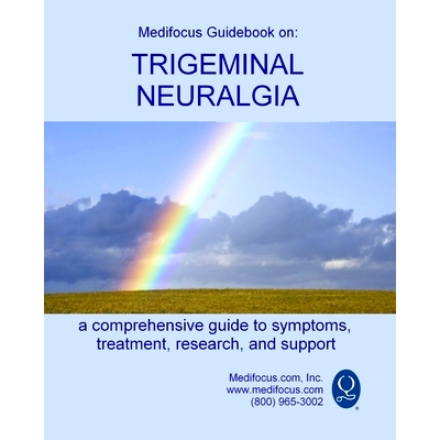 预订 Medifocus Guidebook on: Trigeminal Neuralgia