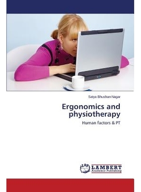 预订 Ergonomics and physiotherapy 人机工程学与物理治疗: 9783659679001