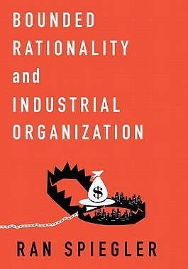 【预订】Bounded Rationality and Industrial Organization