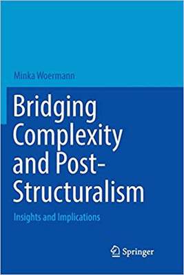 【预售】Bridging Complexity and Post-Structuralism: Insights and Implications