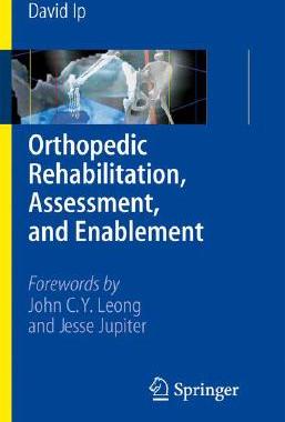 预订 Orthopedic Rehabilitation, Assessment, and Enablement