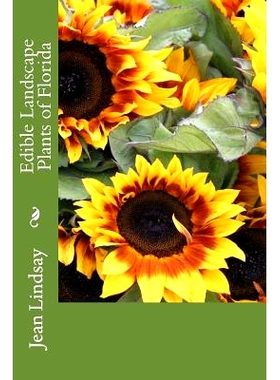 预订 Edible Landscape Plants of Florida: 9781475033007